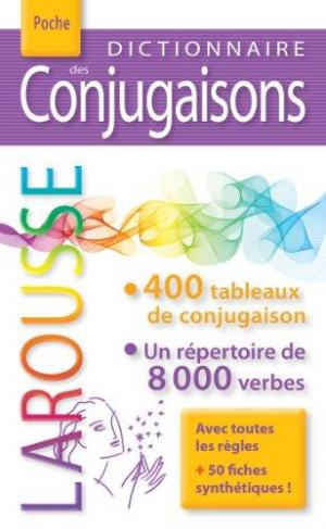 LAROUSSE DICTIONNAIRE DES CONJUGAISONS