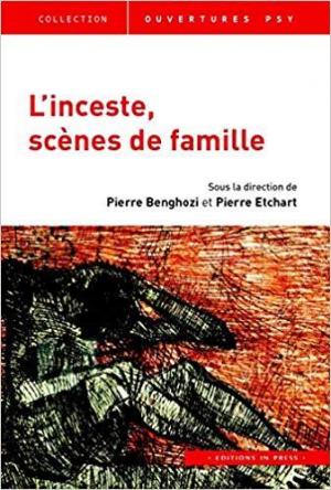 L'INCESTE : SCENES DE FAMILLE POCHE