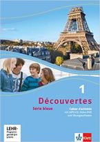 DÉCOUVERTES SÉRIE BLEUE, CAHIER D'ACTIVITÉS, BAND 1