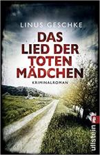 DAS LIED DER TOTEN MADCHEN : KRIMINALROMAN Paperback