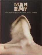 Man Ray: Tα πρόσωπα της γυναίκας