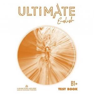 ULTIMATE ENGLISH B1+ TEST