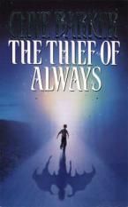 THE THIEF OF ALWAYS Paperback