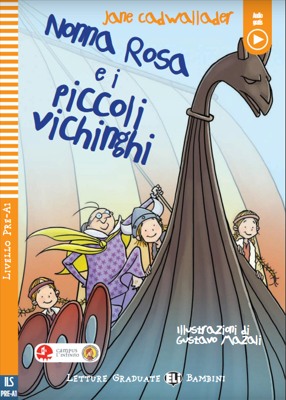 NONNA ROSA E I PICCOLI VICHINGHI