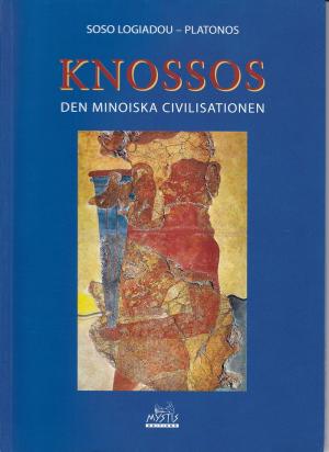 Knossos : Den Minoiska civilisationen