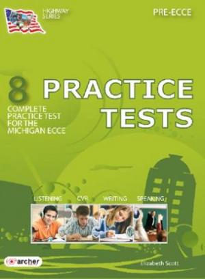 HIGHWAY 8 PRACTICE TESTS PRE-ECCE Student's Book 2021