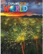 EXPLORE OUR WORLD 3 Workbook 2ND ED