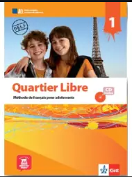 QUARTIER LIBRE 1 METHODE (+ CD) +ΓΝΩΣΕΙΣ ΓΡΑΜΜΑΤΙΚΗ ΟΚ