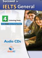 SUCCEED IN IELTS GENERAL (8 READ. & WRIT. TESTS + 4 LIST. & SPEAK. TESTS) CD CLASS