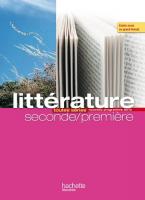 LITTERATURE SECOND/PREMIERE (TOUTES SERIES)