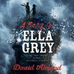 A SONG FOR FOR ELLA GREY Paperback