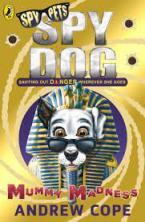 SPY DOG MUMMY MADNESS Paperback