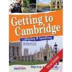 Getting to Cambridge: Listenign and Speaking 1: Teacher's Book