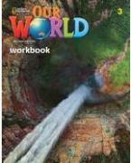 OUR WORLD 3 Workbook - BRE 2ND ED
