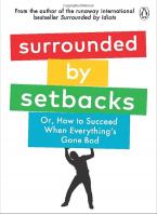 SURROUNDED BY SETBACKS Paperback