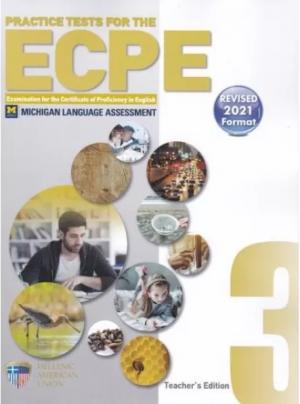 PRACTICE TESTS 3 ECPE Teacher's Book REVISED 2021 FORMAT(+ CD (8))