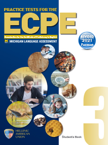 PRACTICE TESTS 3 ECPE Student's Book REVISED 2021 FORMAT