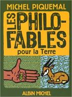 LES PHILO-FABLES POUR LA TERRE  POCHE