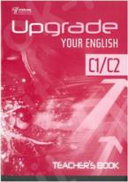 UPGRADE YOUR ENGLISH C1-C2 TEACHER'S BOOK