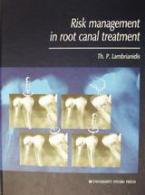 Risk Management in Root Canal Treatment