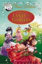 THEA STILTON : THEA STILTON AND THE LAND OF FLOWERS HC