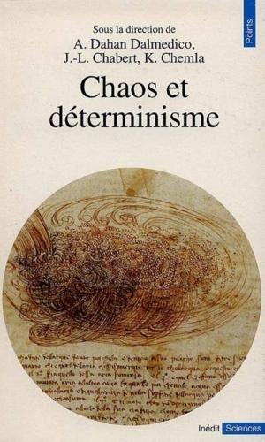 CHAOS ET DETERMINISME POCHE