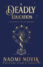 A DEADLY EDUCATION HC