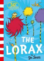 Dr. Seuss: The Lorax