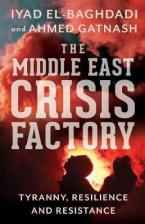 THE MIDDLE EAST CRISIS FACTORY Paperback