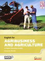 ENGLISH FOR AGRIBUSINESS AND AGRICULTURE IN HIGHER EDUCATION STUDIES Student's Book Paperback