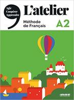 L ATELIER NIV. A2 METHODE 2019 A2 METHODE (+ CD + DVD)