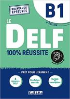 LE DELF 100% REUSSITE B1 2ND ED