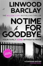 NO TIME FOR GOODBYE Paperback