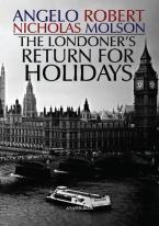 THE LONDONER’S RETURN FOR HOLIDAYS