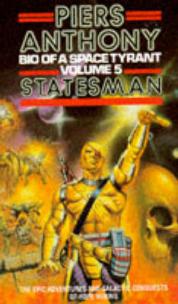 BIOGRAPHY OF A SPACE TYRANT 5: STATESMAN Paperback B FORMAT