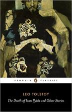 PENGUIN CLASSICS THE DEATH OF IVAN ILYICH AND OTHER STORIES