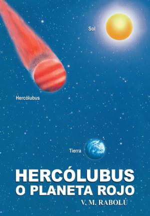 Hercólubus o planeta rojo