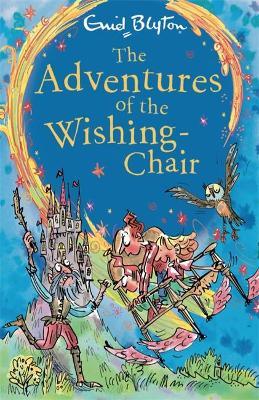 THE ADVENTURES OF THE WISHING CHAIR Paperback