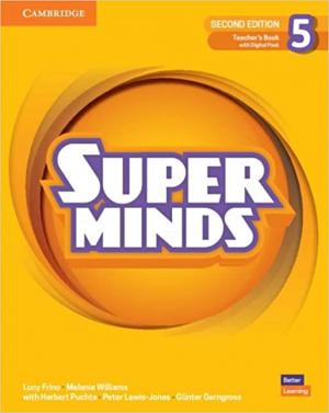 SUPER MINDS 5 Teacher's Book (+ DIGITAL PACK) 2ND ED