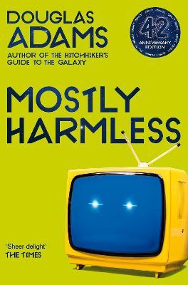 THE HITCHHIKER'S GUIDE TO THE GALAXY 5: MOSTLY HARMLESS