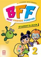 BFF - BEST FRIENDS FOREVER 2 Student's Book