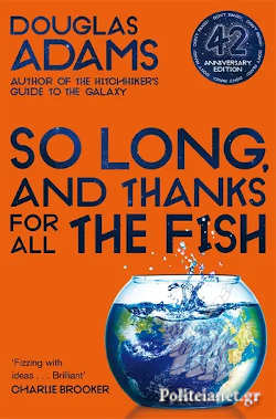 THE HITCHHIKER'S GUIDE TO THE GALAXY 4: SO LONG, AND THANKS FOR ALL THE FISH