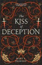 The Remnant Chronicles 1: The Kiss of Deception