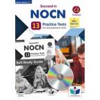 SUCCEED IN NOCN C2-13 PRACTICE TETS SELF STUDY EDITION