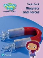 SCIENCE BUG INTERNATIONAL YEAR 3: MAGNETS AND FORCES