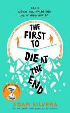 THE FIRST TO DIE AT THE END Paperback