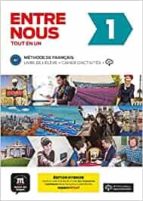 ENTRE NOUS 1 METHODE + CAHIER (+ CD (2)) EDITION HYBRIDE