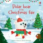 USBORNE PHONIC READERS : POLAR BEAR AT THE CHRISTMAS FAIR