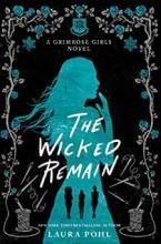 ΤΗΕ GRIMROSE GIRLS 2 : The Wicked Remain