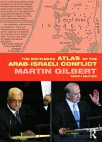 THE ROUTLEDGE ATLAS OF THE ARAB-ISRAELI CONFLICT Paperback